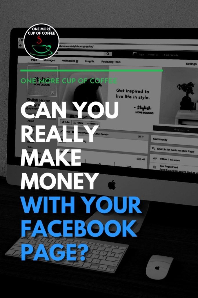 black and white image of desktop computer with Facebook page window on it, with text overlay "Can You Really Make Money With Your Facebook Page?"