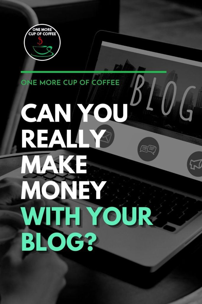 black and white image of an open laptop with 'blog' on it, with text overlay "Can You Really Make Money with Your Blog?"