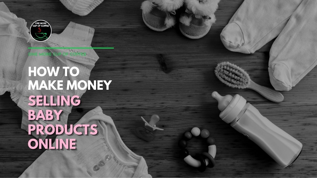 selling baby items online