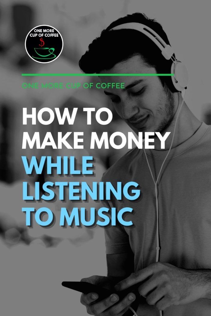 How To Make Money From Listening To Music