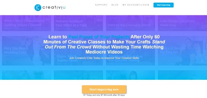 This screenshot of the home page for CreativiU has a white header with a blue call to action button above a dark blue slightly transparent section overlaying barely-visible rows of photos with white text describing different crafting topics, all behind white and blue text inviting customers to watch the videos, above a white section with black text and an orange call to action button.