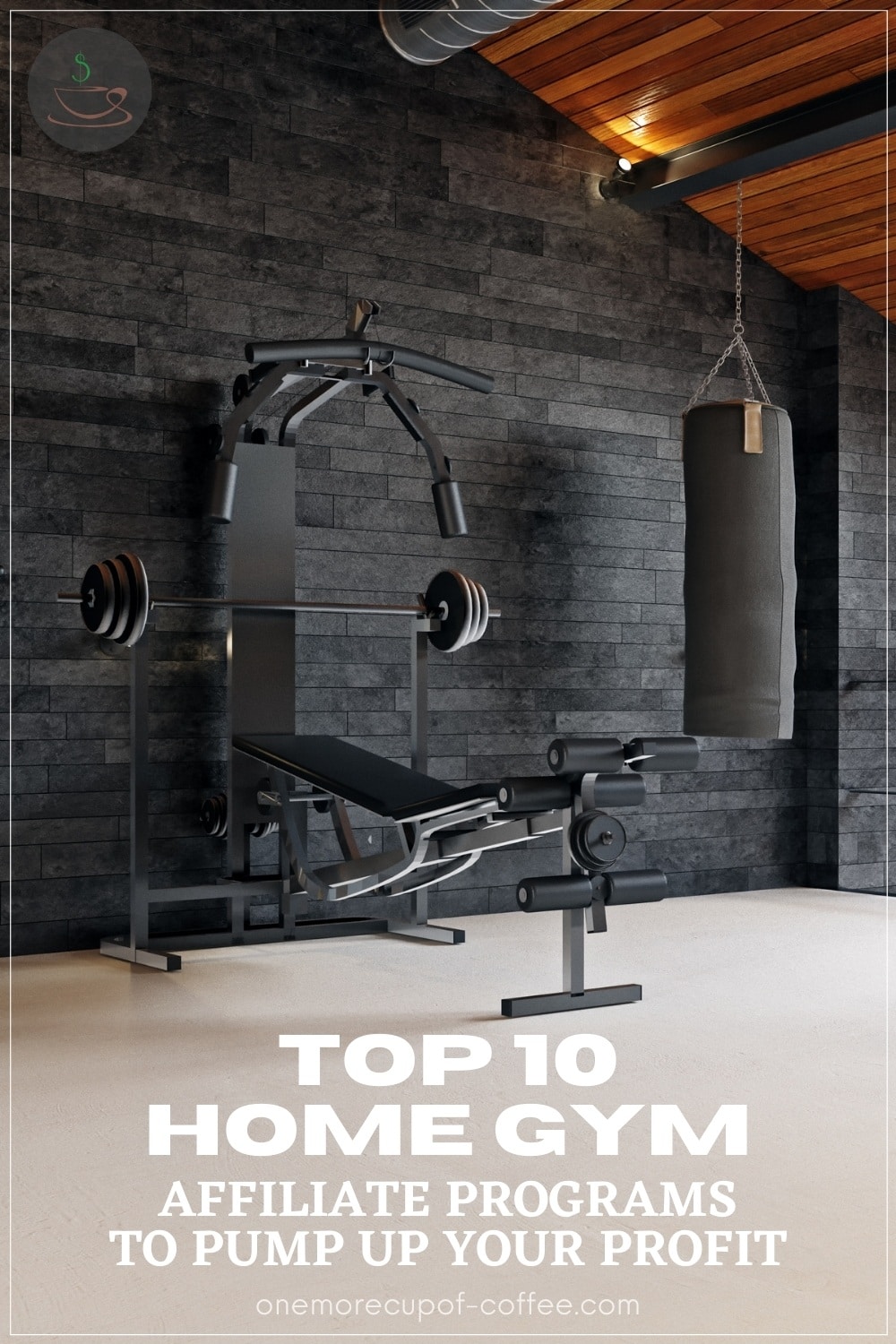 black gym equipment set up at home with text overlay "Top 10 Home Gym Affiliate Programs To Pump Up Your Profit"