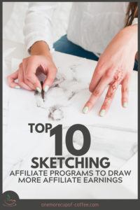 Top 10 Sketching Affiliate Programs To Draw More Affiliate Earnings ...